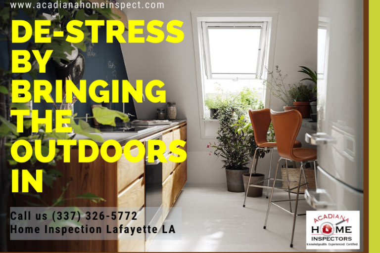 De Sress by brining the outdoors in