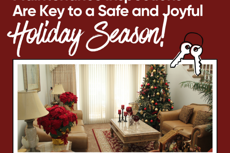 Acadiana Home Inspectors Discover Why Home Maintenance Inspections Are Key to a Safe and Joyful Holiday Season! - Blog banner