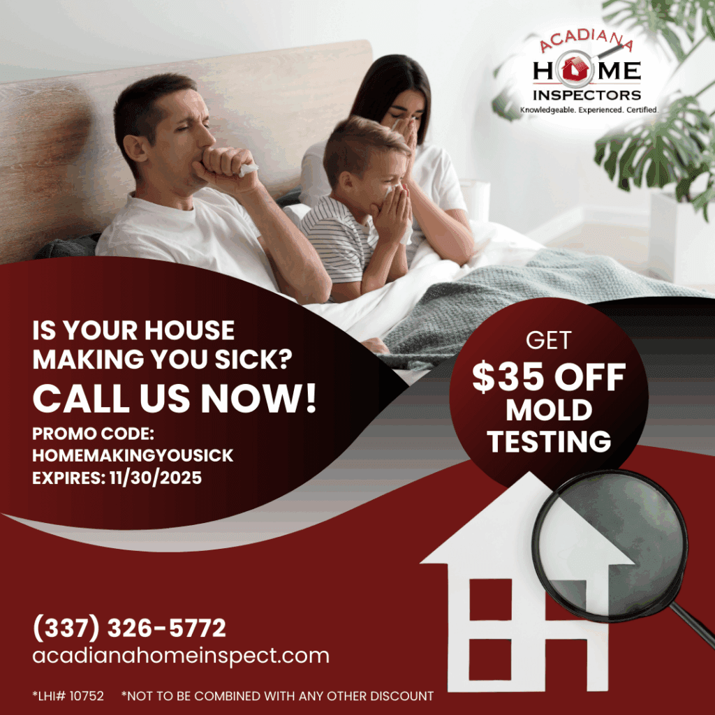 November 2025 Acadiana Home Inspectors Promotion Indoor Air Mold Special